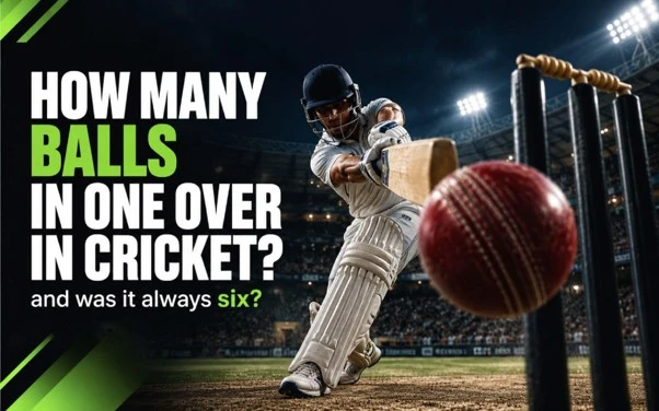 how many balls in one over