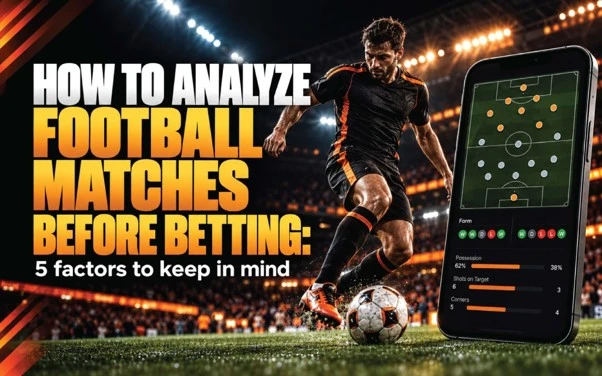 how to analyze football matches